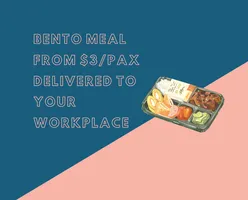 Bento Meal from $3/Pax Delivered To Your Workplace